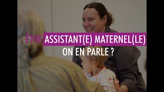 Etre assistante maternelle  on en parle [upl. by Kenison]