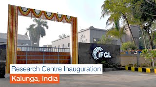 IFGL Research Centre Inauguration  Kalunga Plant Odisha [upl. by Danaher]