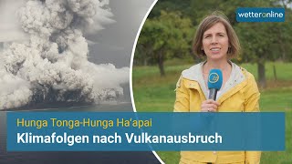 HungaTonga Vulkanausbruch mit Klimafolgen [upl. by Kaylil726]