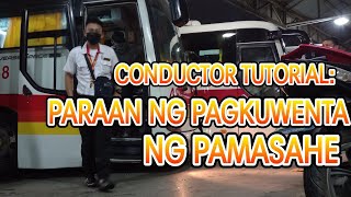 CONDUCTOR TIPS PAGKWENTA NG PAMASAHE E11 [upl. by Tsuda988]