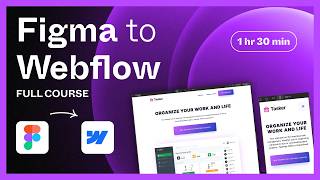 Web Design for Beginners  Figma to Webflow Full Course 2024 [upl. by Shwalb]