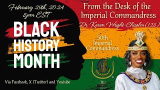 From the Desk of the Imperial Commandress Black History Edition [upl. by Asoral921]