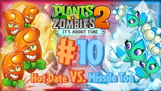 Hot Date  Missile Toe  Plants Vs Zombies 2  Part 10  Luck O The Zombie Event [upl. by Krissy541]