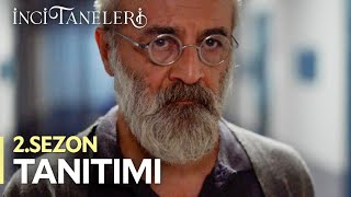 İnci Taneleri – 2 Sezon Tanıtımı [upl. by Nyla]