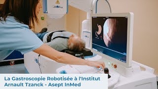 La Gastroscopie Robotisée à lInstitut Arnault Tzanck  Asept InMed [upl. by Rolanda]