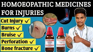 Homoeopathic treatment of Injuries  Injury  fracture  burns  cuts homoeopathy treatment [upl. by Eartnoed]