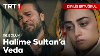 Diriliş Ertuğrul 116 Bölüm  Halime Sultanın Ölümü [upl. by Sirromaj]