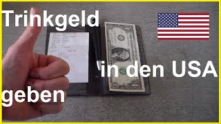 Trinkgeld geben in den USA  Trinkgeld Amerika  TIP in USA  How much to tip in USA [upl. by Vinaya665]