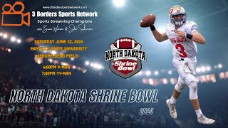 2024 North Dakota Shrine Bowl 11Man 62224 [upl. by Bergeron148]