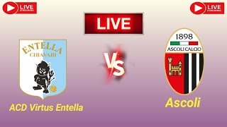 ACD Virtus Entella vs Ascoli live match score updates today  Italian Serie C live match today 2024 [upl. by Jp]