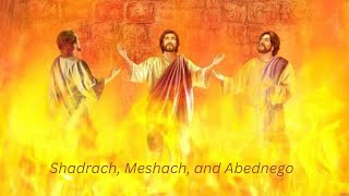 The Story Of Shadrach Meshach and Abednego [upl. by Euhsoj500]