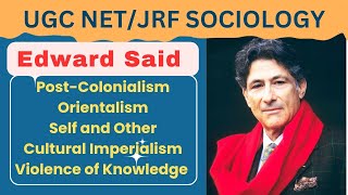 Edward Said  PostColonialism  Orientalism  Self and Other  Cultural Imperialism [upl. by Oflunra]