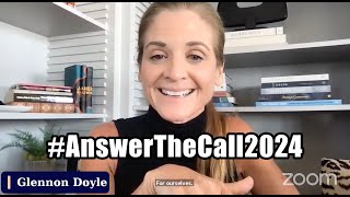 Glennon Doyle Real Talk to White Women  from Answer the Call 2024 [upl. by Dosia]