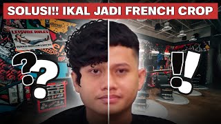 CUKUR RAMBUT IKAL NGEMBANG JADI FRENCH CROP Langsung Kaya Beda Orang ‼️ [upl. by Anairam300]