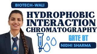 HYDROPHOBIC INTERACTION CHROMATOGRAPHY ANALYTICAL TECHNIQUES iit [upl. by Edwards946]