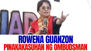 ROWENA GUANZON PINAKAKASUHAN NA NG OMBUDSMAN [upl. by Eniamart]