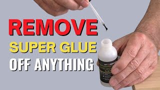 How to Remove Superglue Off almost Anything [upl. by Eelsnia931]