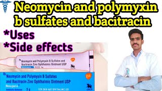 neomycin and polymyxin b sulfates and bacitracin zinc ointment usp in hindi  neomycin  neomycin oi [upl. by Malinde]