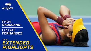 Emma Raducanu vs Leylah Fernandez Extended Highlights  2021 US Open Final [upl. by Scever]