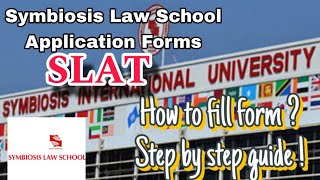 Symbiosis SLAT 2024 Forms Out  How to fill form step by step guideSymbiosis Law School PuneNoida [upl. by Atile872]