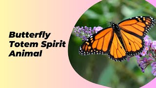 Why the Butterfly is Your Spirit Animal And What That Means [upl. by Eesdnil]