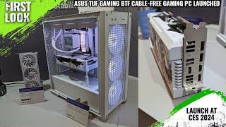 ASUS TUF Gaming BTF CableFree Gaming PC Showcased At CES 2024  Cablefree Gaming PC Build [upl. by Erskine]