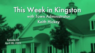 This Week in Kingston April 28 2022 [upl. by Eelitan278]