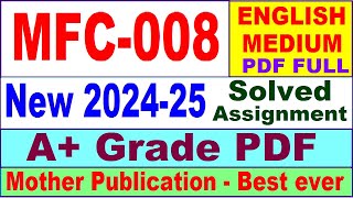 MFC 008 solved assignment 202425 in English  mfc 008 solved assignment 2025  mfc8 202425 [upl. by Ardnayek]