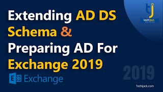 Extending Schema amp AD Preperation For Exchange 2019 [upl. by Hoagland]