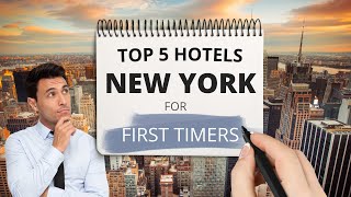 Top 5 New York City Hotels for first timers Best Hotel Recommendations [upl. by Notgnirrac836]