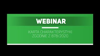 WEBINAR Karta charakterystyki zgodna z rozporządzeniem 8782020 UE [upl. by Main]