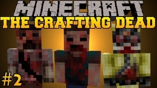 Minecraft The Crafting Dead  Lets Play  Part 2 The Walking DeadDayZ Mod [upl. by Ellered]