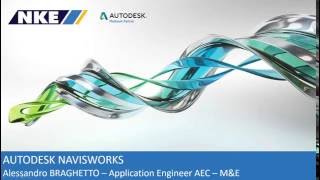 Webcast NKE  Autodesk Navisworks [upl. by Merriam]