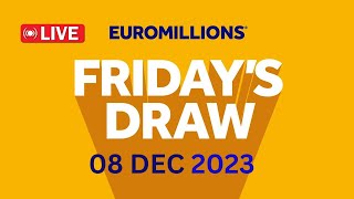 The National Lottery EuroMillions draw live Friday 08 Dec 2023  euromillions live tonight [upl. by Willem]