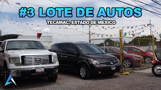 3 Lote de Autos Importados y Nacionales en Tecamac Estado de México [upl. by Yelhs261]