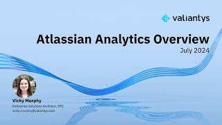 Atlassian Analytics Overview  July 2024 [upl. by Sell295]