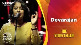 Devarajan Master  The Storyteller  Music Mojo Season 6  Kappa TV [upl. by Libyc]