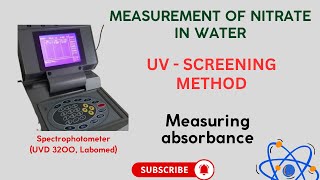 Measuring Nitrate in Water UV Screening Method Spectrophotometric Measurement of Absorbances [upl. by Maurilla]