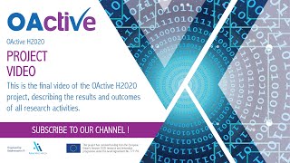 OActive H2020 Project Final Video [upl. by Gerrard]