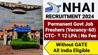 NHAI Recruitment 2024FresherCTC ₹ 12 LakhsNHAI Vacancy 2024NHAI Jobs 2024NHAI Notification 2024 [upl. by Anytsirk]