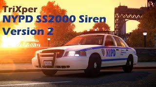 RELEASE NYPD SS2000 Siren v2 by TriXper GTAIV [upl. by Eitsym]