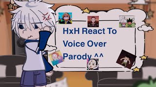 HxH React To Voiceover Parody  HxH  Creds in desc  Kat [upl. by Lizzie]