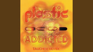 Addicted Taucher Extended Remix [upl. by Burns677]