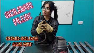 como SOLDAR CON mig FLUX  mejorar soldando con flux  soldar chapa de auto [upl. by Roanne]