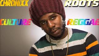 Chronixx Best of Reggae Roots And Culture Mixtape djeasy [upl. by Narmis]