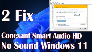 Conexant Smart Audio HD No Sound Issue Windows 11  2 Fix How To [upl. by Laehplar339]