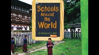 Schools Around the World [upl. by Eirahcaz]