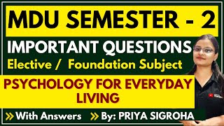 MDU PSYCHOLOGY OF EVERYDAY LIVING IMPORTANT QUESTIONS  Open Elective amp Foundation Subject [upl. by Echo]