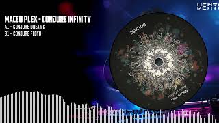 Maceo Plex  Conjure Infinity DC136 [upl. by Oyr]