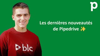 Découvrez les nouveautés de Pipedrive en 2024 [upl. by Doersten]